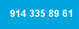 914 335 89 61